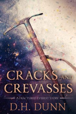 Cracks and Crevasses - D.H. Dunn